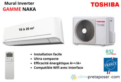 Climatisation réversible NAKA TOSHIBA mono split RAS-07B2AVG-E-RAS-B07B2KVG-E