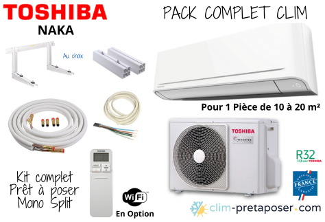 Pack complet clim prêt à poser NAKA TOSHIBA mono split RAS-07B2AVG-E-RAS-B07B2KVG-E