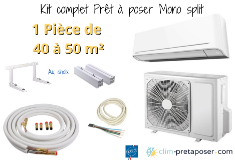 Pack complet clim prt  poser 40  50 m