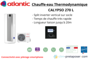 Chauffe eau thermodynamique Calypso ATLANTIC vertical sur socle 270 L Split Inverter
