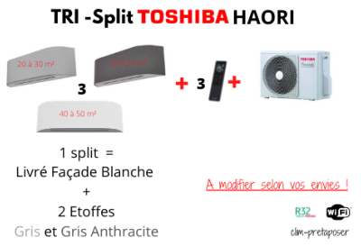 Climatisation TOSHIBA HAORI TRI SPLIT RAS-3M26G3AVG-E -2X RAS-B10N4KVRG-E1X RAS-B16N4KVRG-E