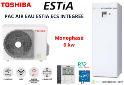 Pompe à chaleur AIR EAU TOSHIBA Estia ECS Intégrée DUO HWT-601HW-E-HWT-601F21ST6W-E