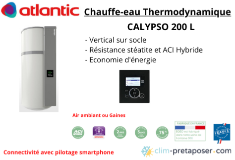 Chauffe-eau thermodynamique 200L + Unité extérieure Calypso Split Inverter  - 4 personnes- 1800W