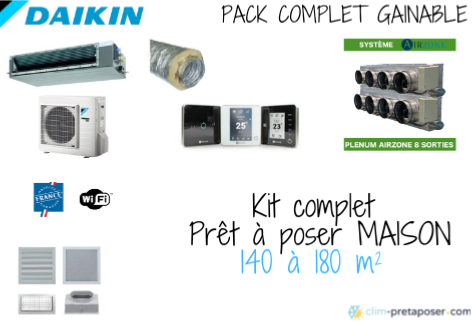 Climatisation Gainable kit complet surface 140 m² à 180 m² Plain pied -DAIKIN