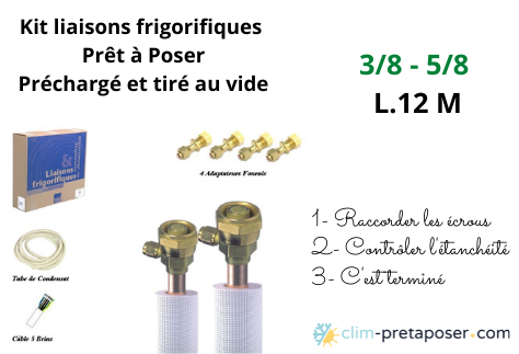 Kit liaisons frigorifiques flares complet préchargé et tiré au vide 12KPS3858