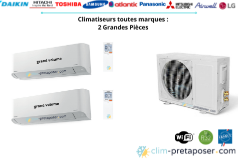 Climatiseur bi split pour 2 pices grand volumes