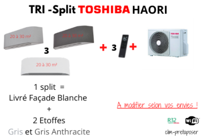 Climatisation TOSHIBA HAORI TRI SPLIT RAS-3M26G3AVG-E -3X RAS-B10N4KVRG-E